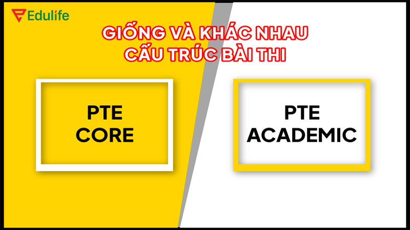 giong-va-khac-giua-PTE-Core-va-PTE=Academic