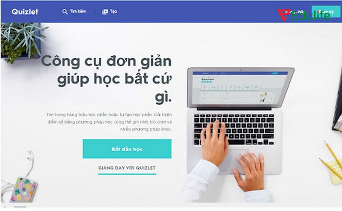 Ai cũng có thể học từ vựng bằng Quizlet và dễ dàng kết hợp cùng nhiều phương pháp học tập khác