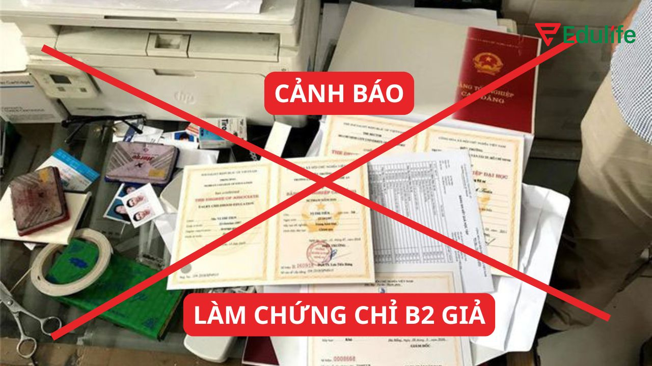 Làm chứng chỉ tiếng Anh B2 Vstep giả là hành vi vi phạm pháp luật
