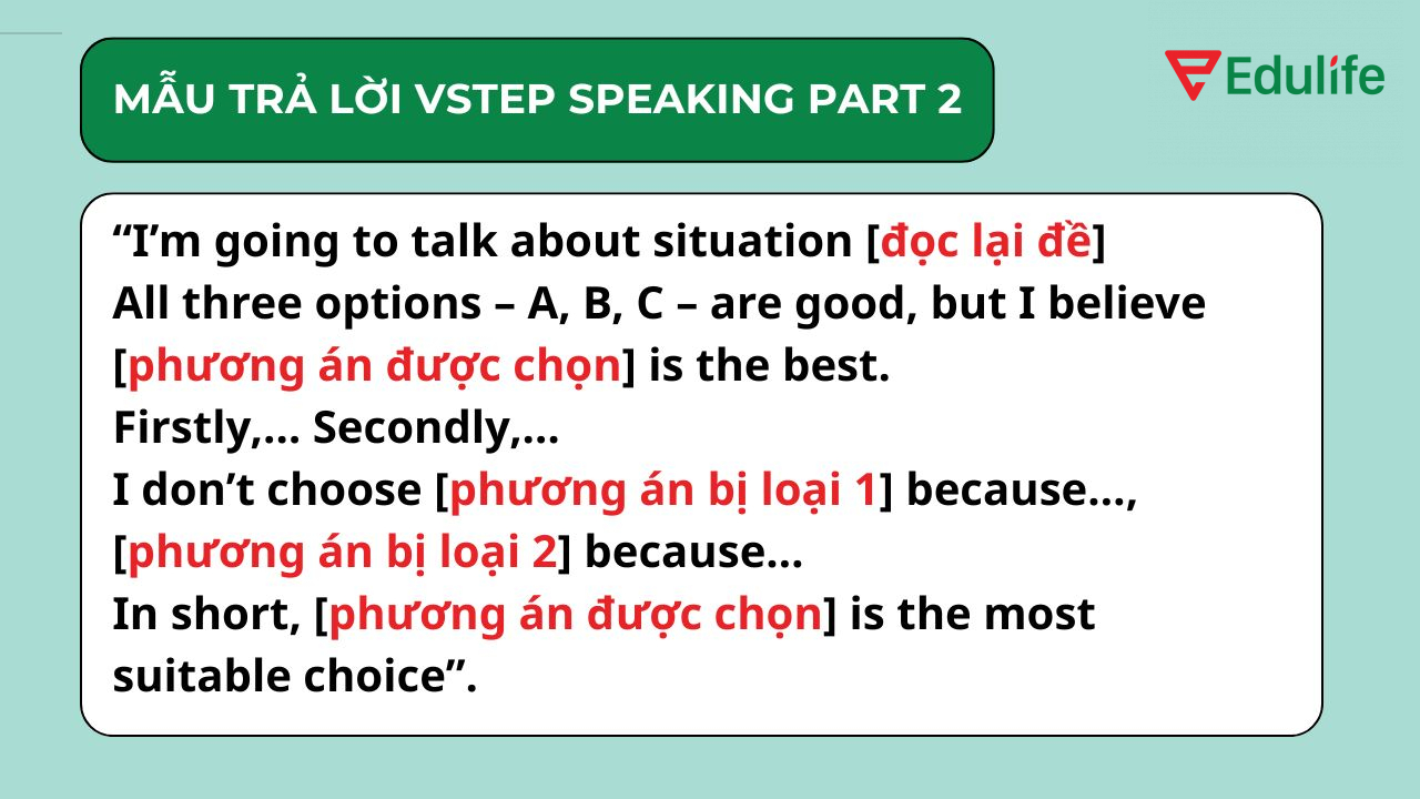 Khung trả lời mẫu cho Vstep Speaking Part 2
