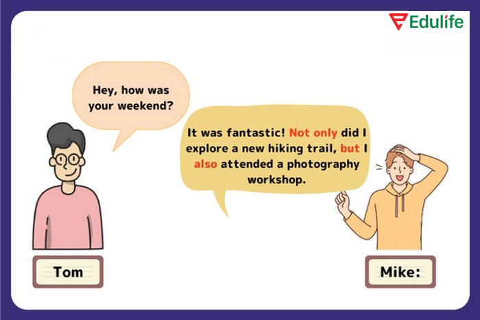 Ví dụ minh họa dùng Not only… but also 2