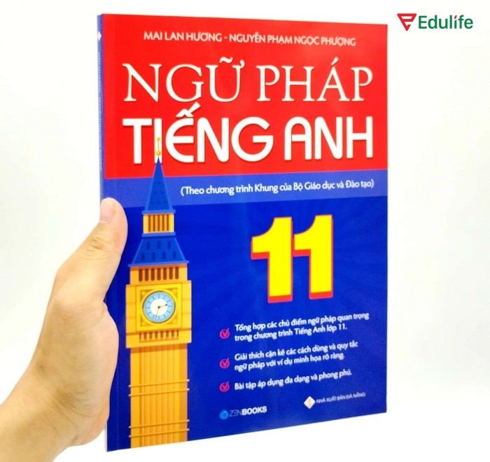 Sách tham khảo tiếng Anh lớp 11 Ngữ Pháp Tiếng Anh Lớp 11 sẽ tổng hợp lại đủ kiến thức ngữ pháp theo chương trình của Bộ GD&ĐT