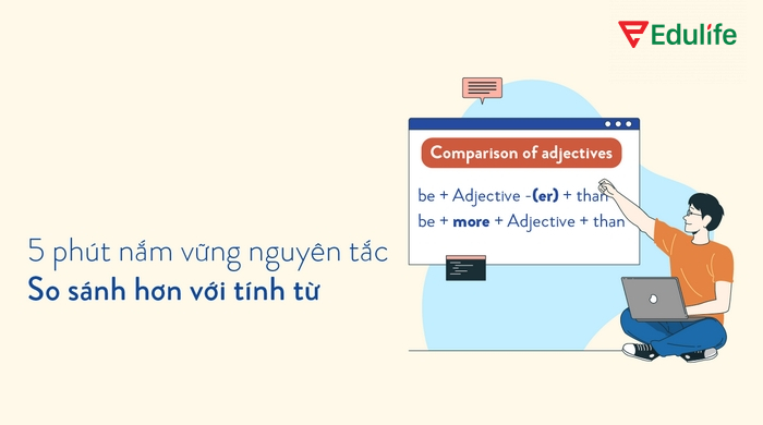 Câu so sánh hơn cần phù hợp về ngữ cảnh để tránh nhầm lẫn