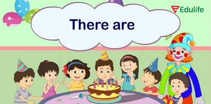 Cấu trúc  There are sử dụng khi danh từ trong câu là số nhiều