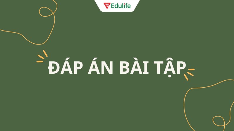 Đáp án bài tập thì hiện tại tiếp diễn