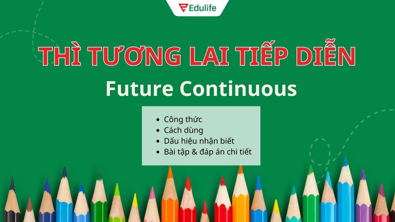 Tìm hiểu khái niệm thì tương lai tiếp diễn