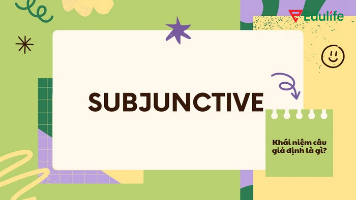 Thức giả định có quy tắc chia động từ khác với thông thường