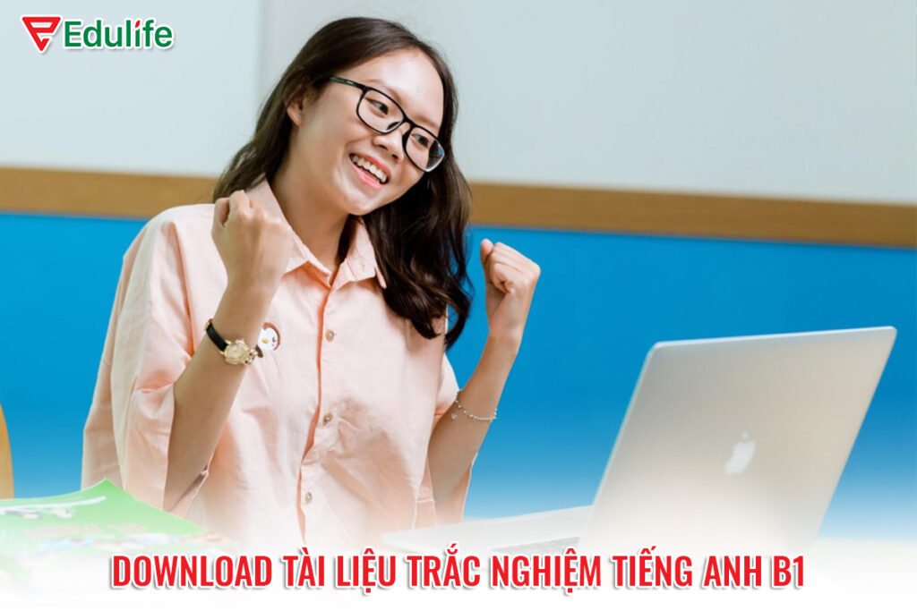 trắc nghiệm tiếng anh b1