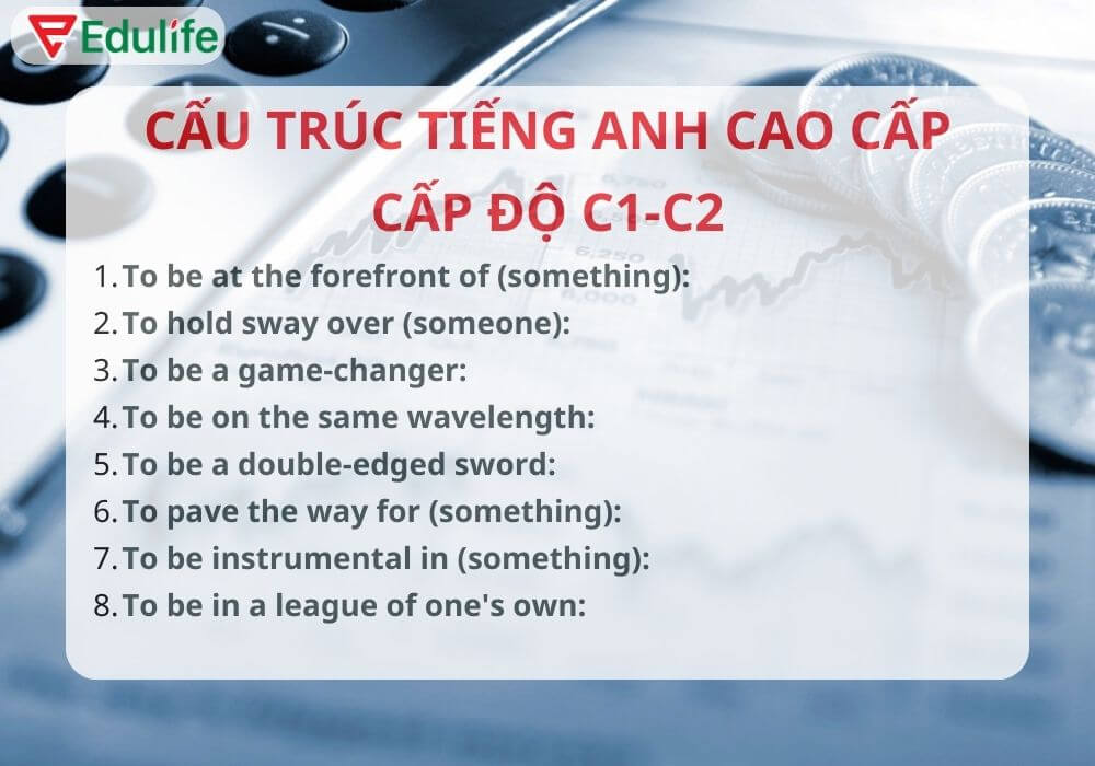 Từ vựng tiếng Anh cao cấp, từ vựng trình độ C1-C2