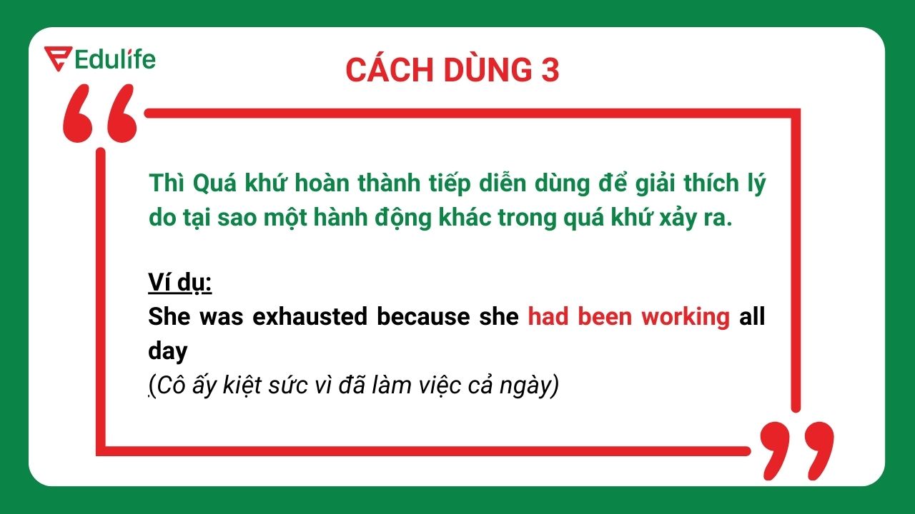 Cách dùng thứ ba của thì Quá khứ HTTD