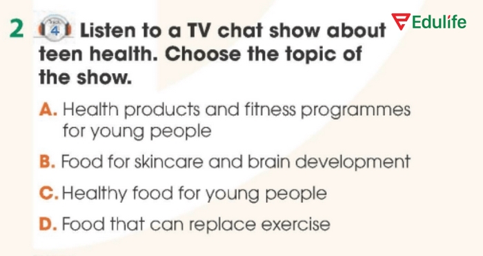 Bài tập 2 Tiếng Anh 11 Unit 1 Listening yêu cầu học sinh nghe bài đọc và chọn đáp án đúng