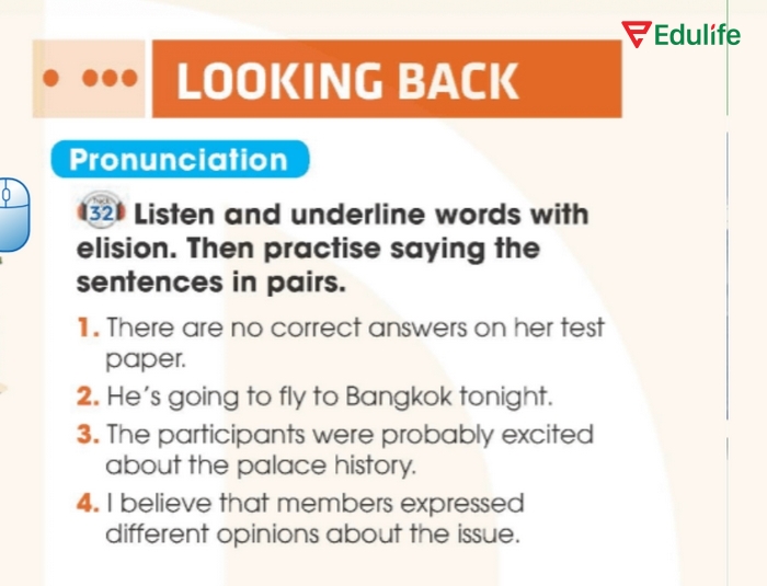 Yêu cầu của bài tập Pronunciation phần tiếng Anh 11 Unit 4 Looking Back