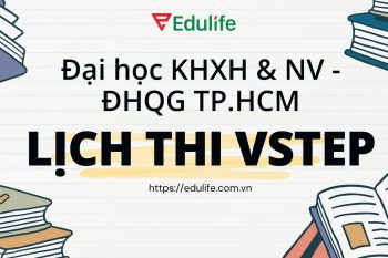 Lịch thi Vstep Đại học KHXH & NV - ĐHQG TP.HCM