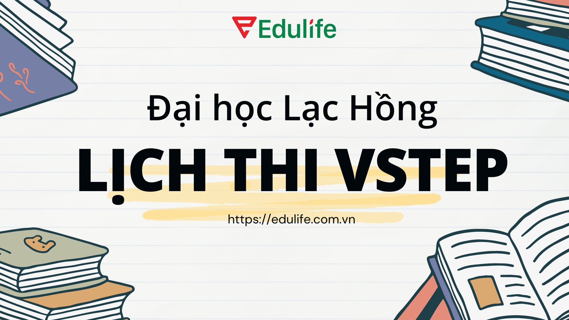Lịch thi Vstep Đại học Lạc Hồng Lịch thi Vstep Đại học Lạc Hồng