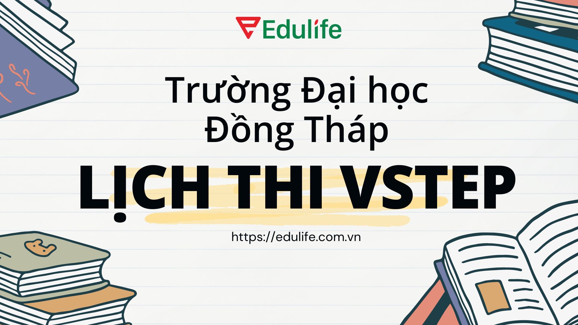 Lịch thi Vstep Trường Đại học Đồng Tháp Lịch thi Vstep Trường Đại học Đồng Tháp