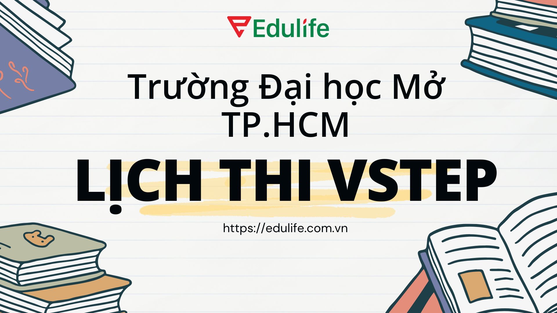 Lịch thi Vstep Trường Đại học Mở TP.HCM Lịch thi Vstep Trường Đại học Mở TP.HCM