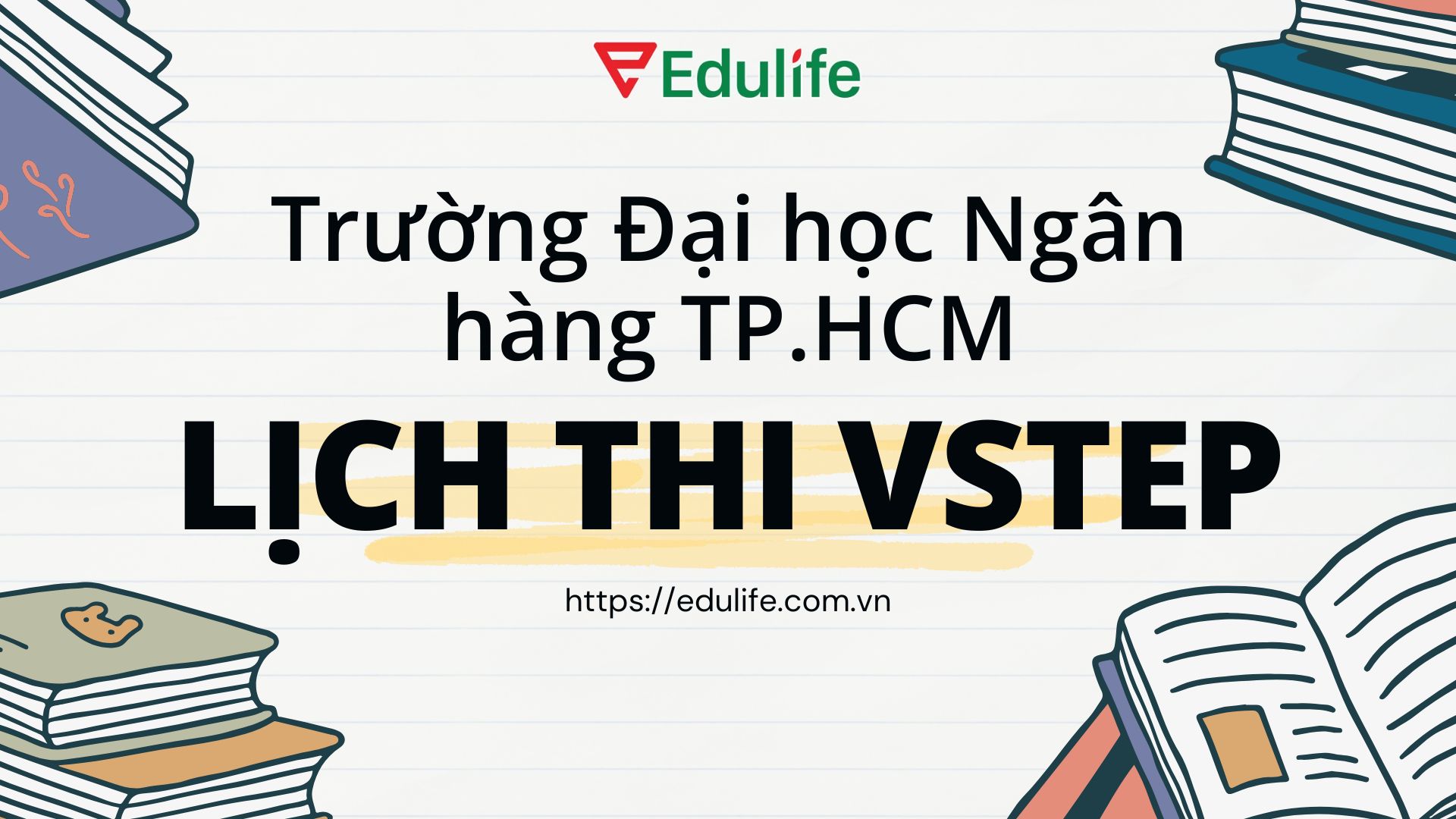 Lịch thi Vstep Trường Đại học Ngân hàng TP.HCM Lịch thi Vstep Trường Đại học Ngân hàng TP.HCM