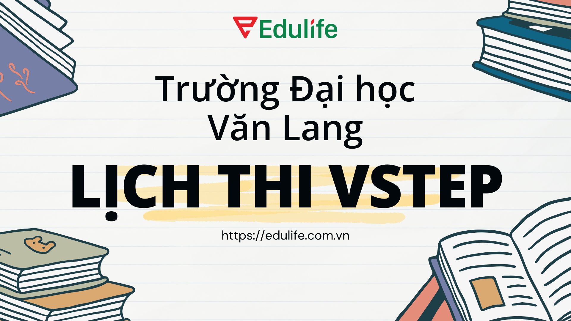 Lịch thi Vstep Trường Đại học Văn Lang Lịch thi Vstep Trường Đại học Văn Lang