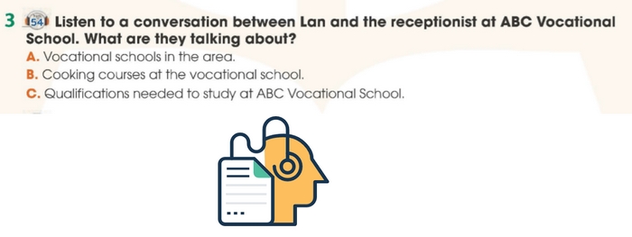 Yêu cầu bài tập 3 của tiếng Anh 11 Unit 7 listening