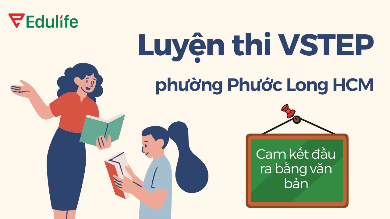 Luyện thi Vstep phường Phước Long HCM