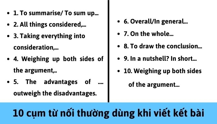 Nhiều hơn nữa các cấu trúc phù hợp sử dụng để kết bài Writing
