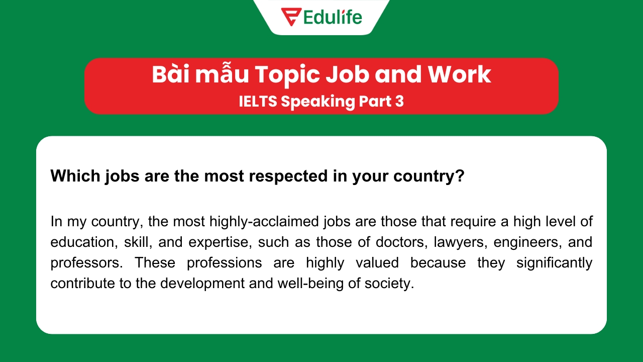 Bài mẫu Topic Job and Work IELTS Speaking Part 3