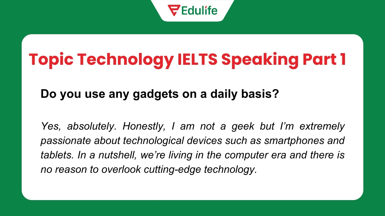 Bài mẫu tiếng Anh Topic Technology IELTS Speaking Part 1