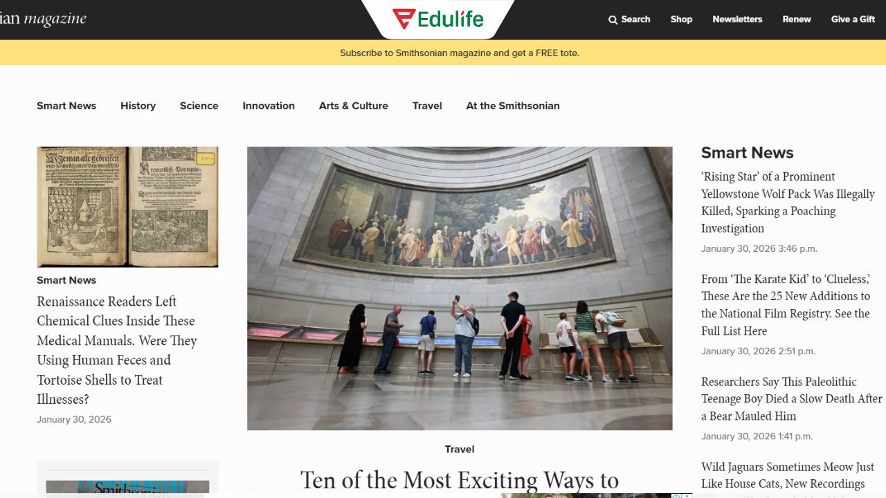 Smithsonian Magazine cung cấp nhiều tư liệu đa dạng về lịch sử, khoa học và văn hóa Smithsonian Magazine cung cấp nhiều tư liệu đa dạng về lịch sử, khoa học và văn hóa