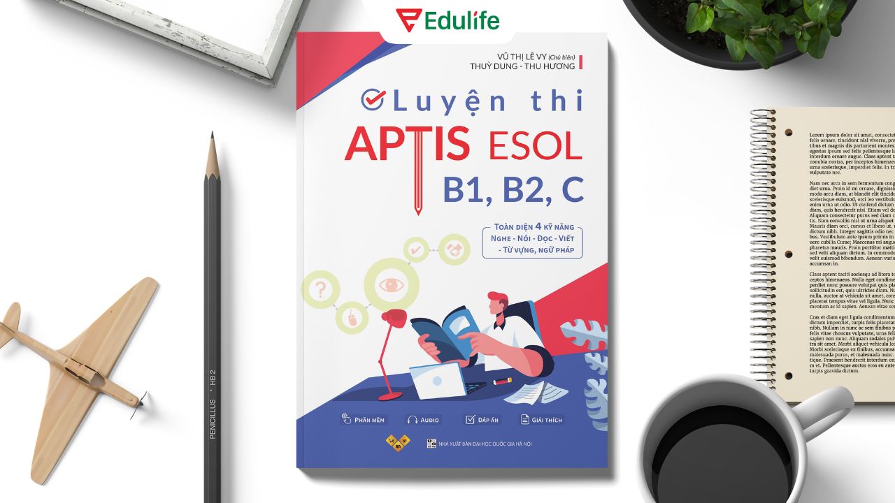 Sách luyện thi Aptis ESOL có đáp án và giải thích chi tiết