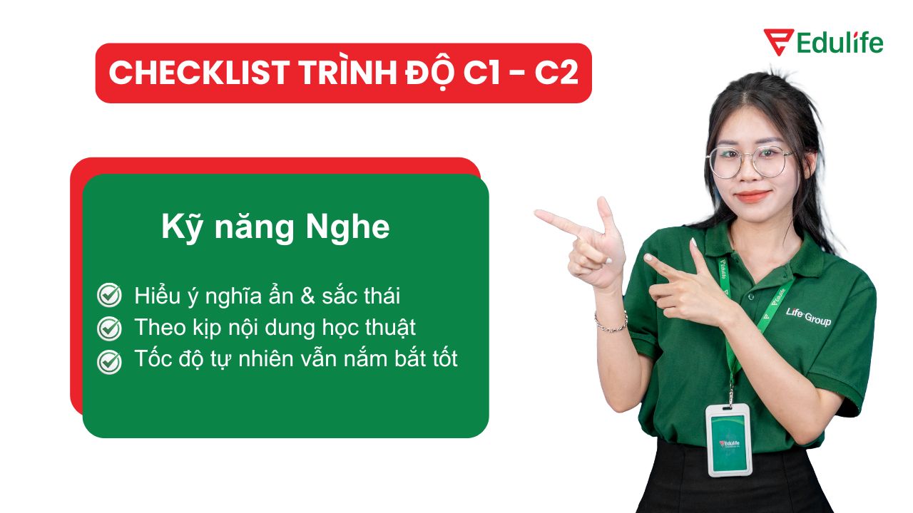Checklist kỹ năng Nghe trình độ tiếng Anh C1-C2