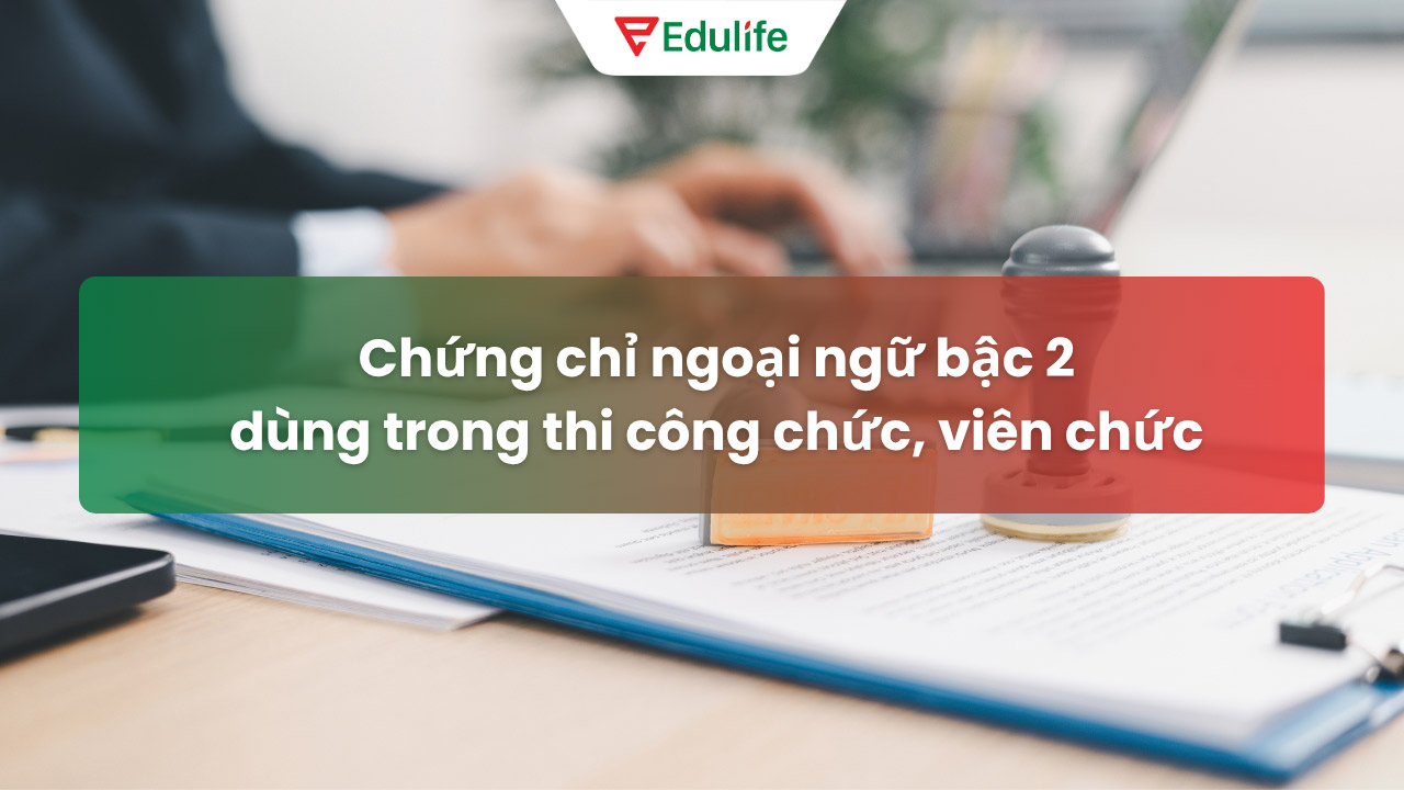chứng chỉ ngoại ngữ bậc 2