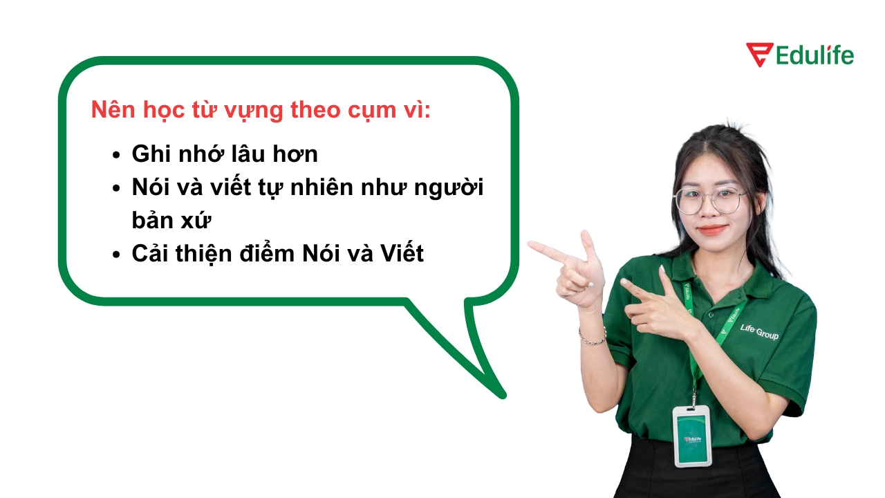 Lợi ích của việc học từ vựng theo cụm