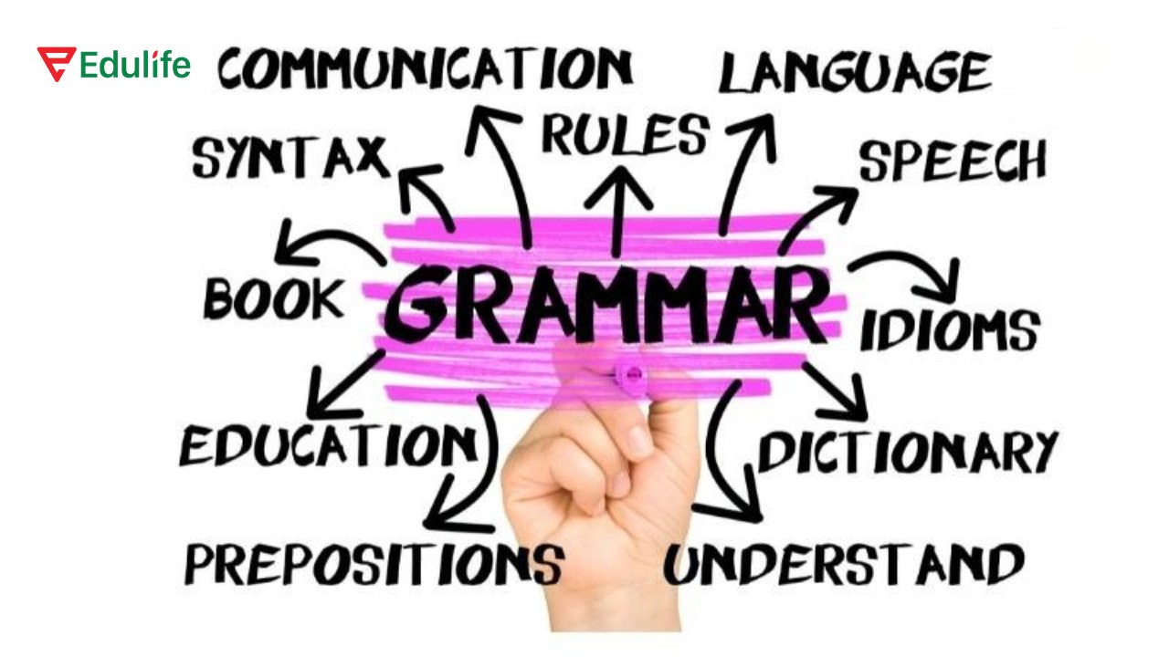 Không nên chỉ tập trung mỗi ngữ pháp khi học tiếng Anh