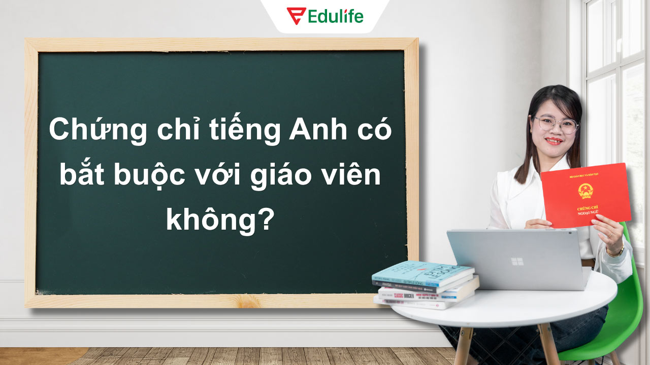 chứng chỉ tiếng Anh cho giáo viên
