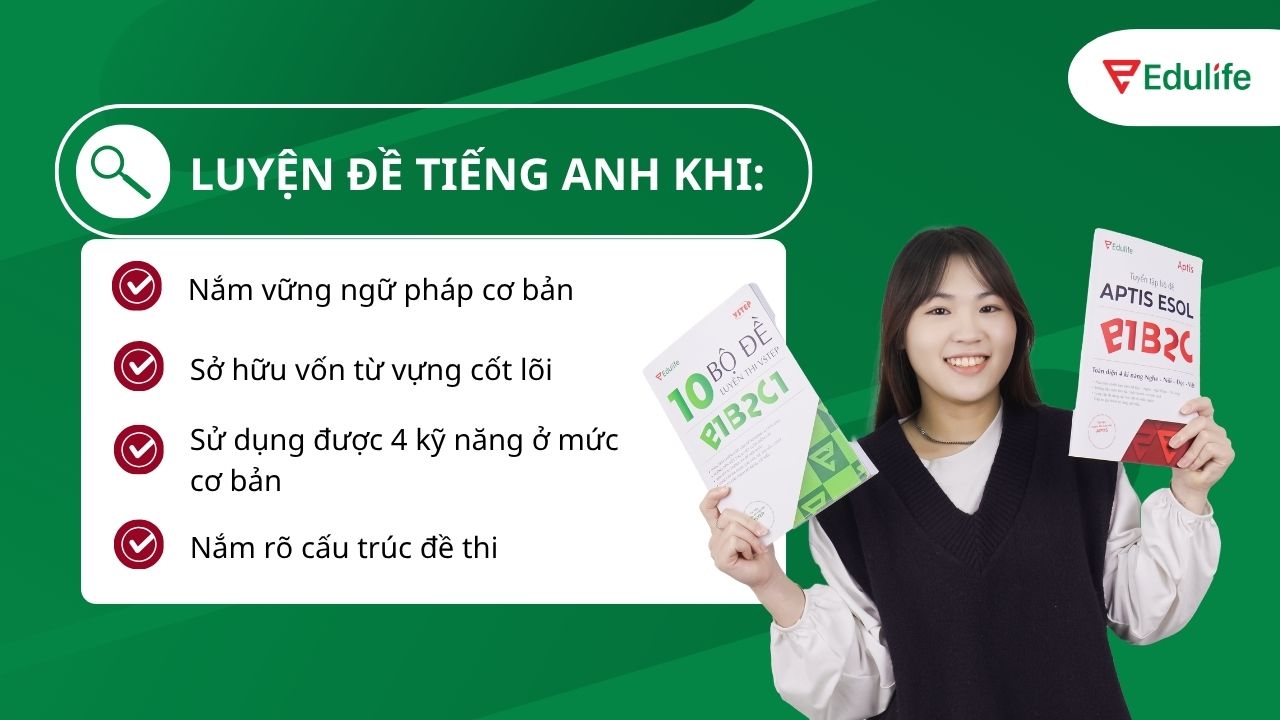 Bạn hãy bắt đầu luyện đề tiếng Anh khi đạt đủ 4 tiêu chí cơ bản