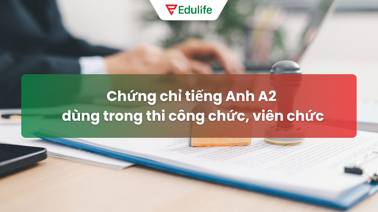 Chứng chỉ tiếng Anh A2