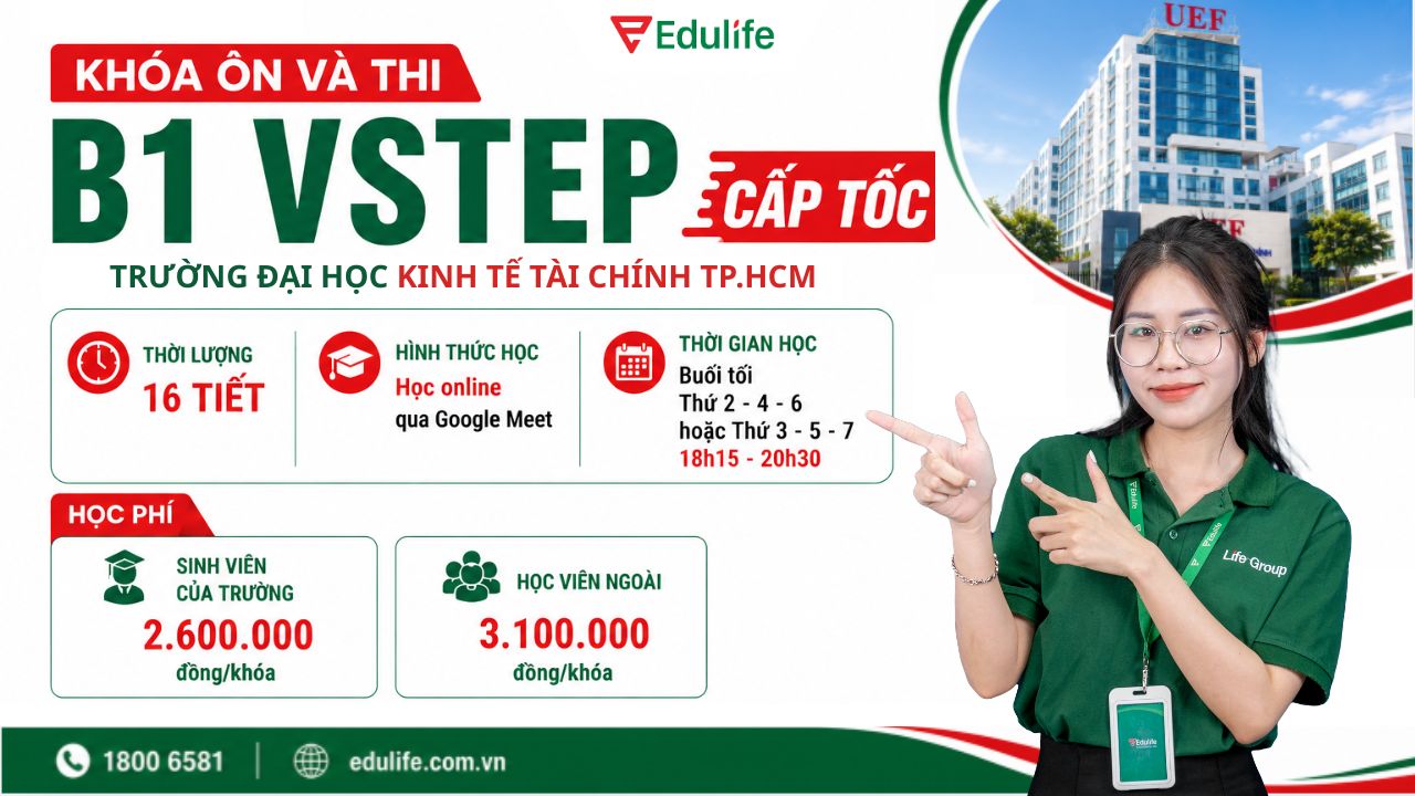 Khóa học B1 VSTEP cấp tốc tại UEF với 16 tiết học trọng tâm và lịch học online linh hoạt 