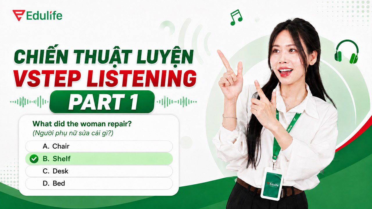 Chiến thuật luyện VSTEP Listening Part 1