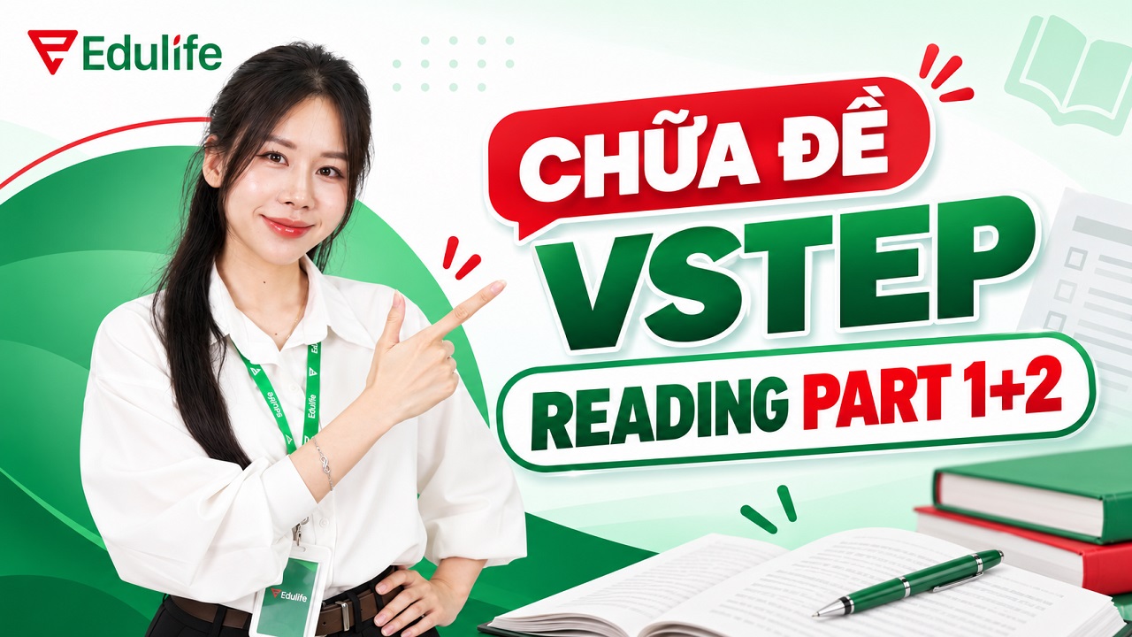 Chữa đề VSTEP Reading Part 1 & 2