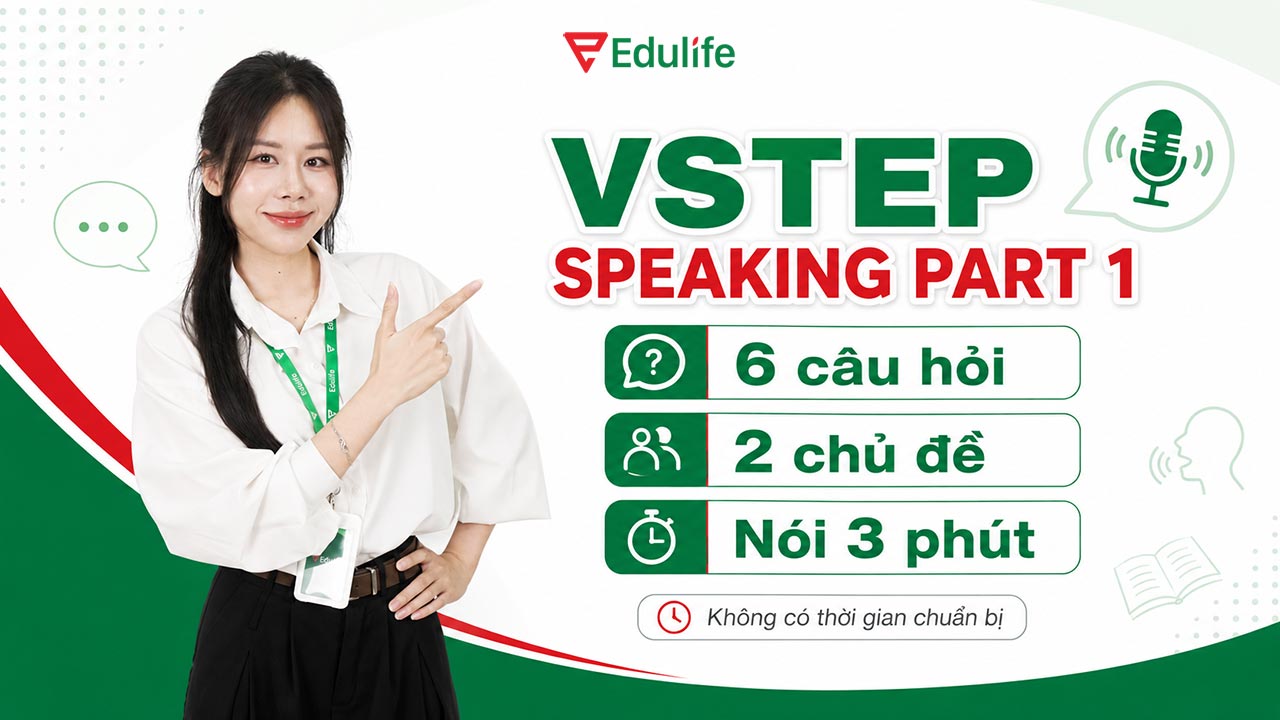 Chiến thuật làm VSTEP Speaking Part 1