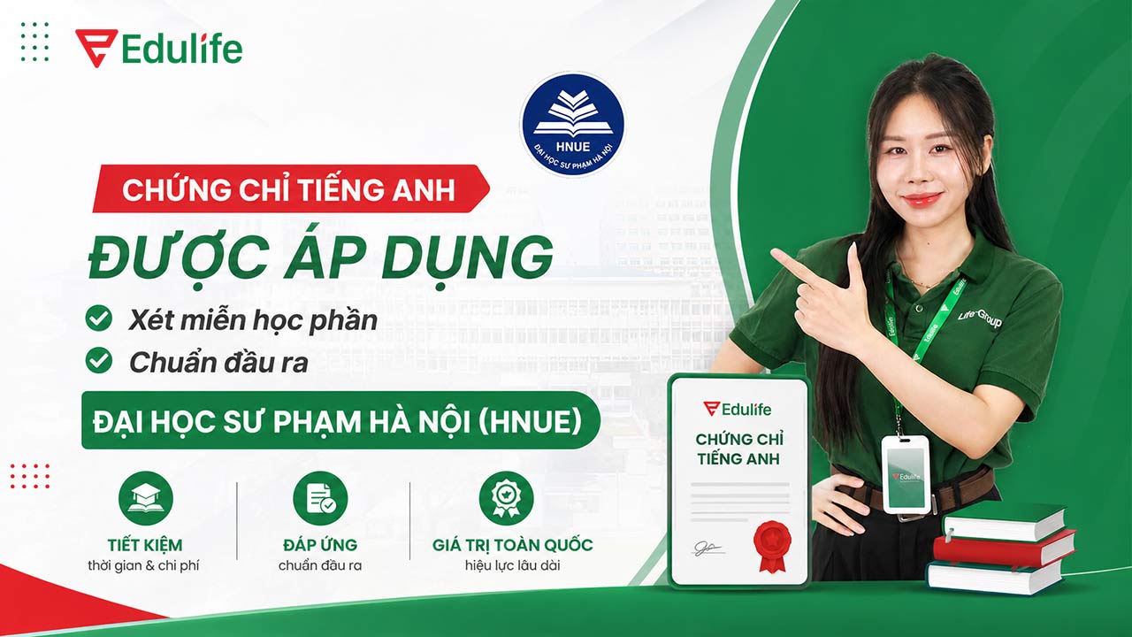 Quy định chứng chỉ tiếng Anh xét miễn học phần và chuẩn đầu ra tại HNUE