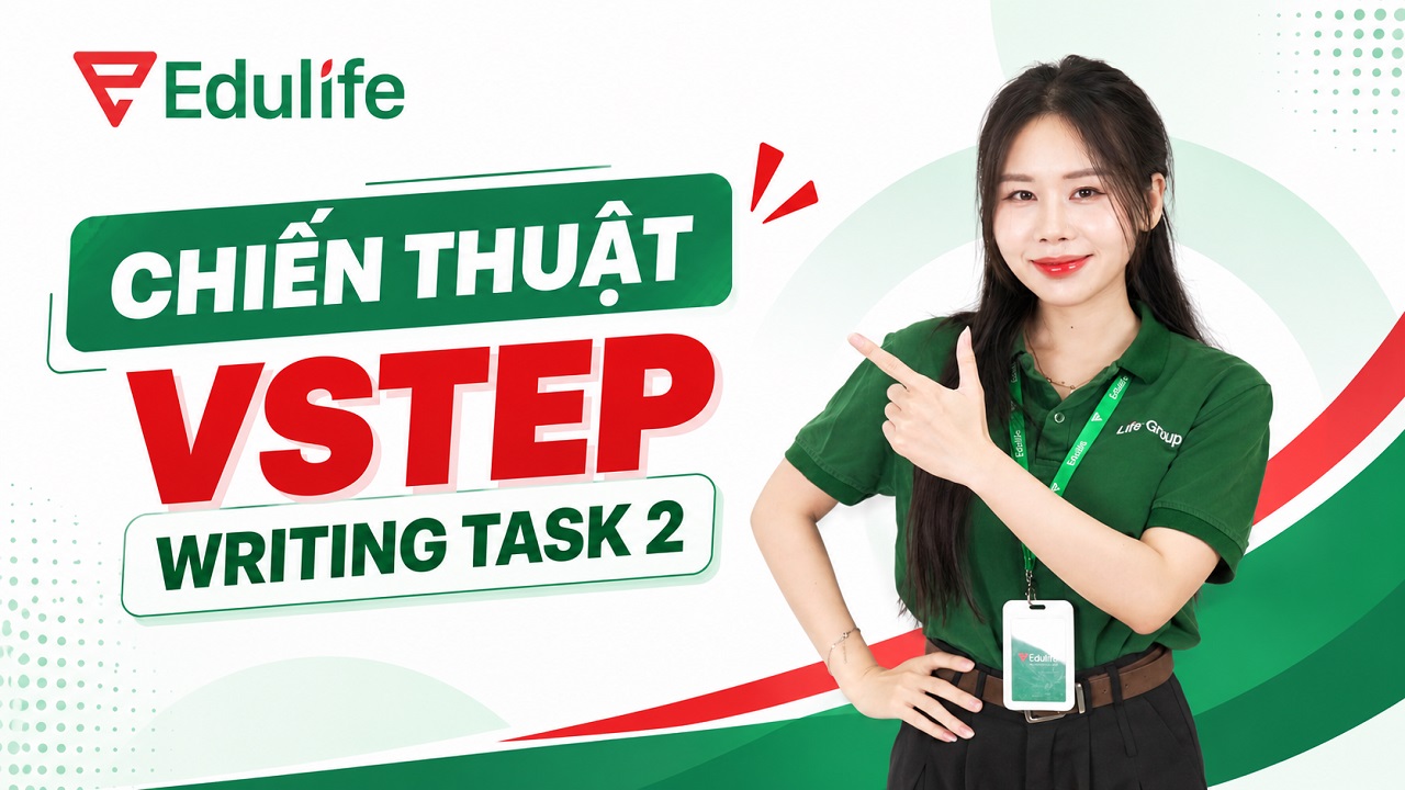 Hướng dẫn làm bài VSTEP Writing task 2 đạt điểm cao