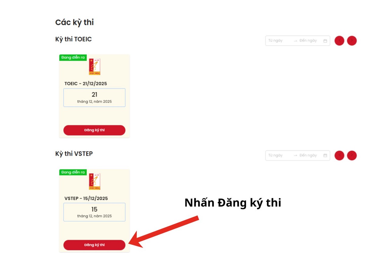 Tìm chọn vào kỳ thi VSTEP đang diễn ra và chọn đăng kí thi tại đợt thi mong muốn