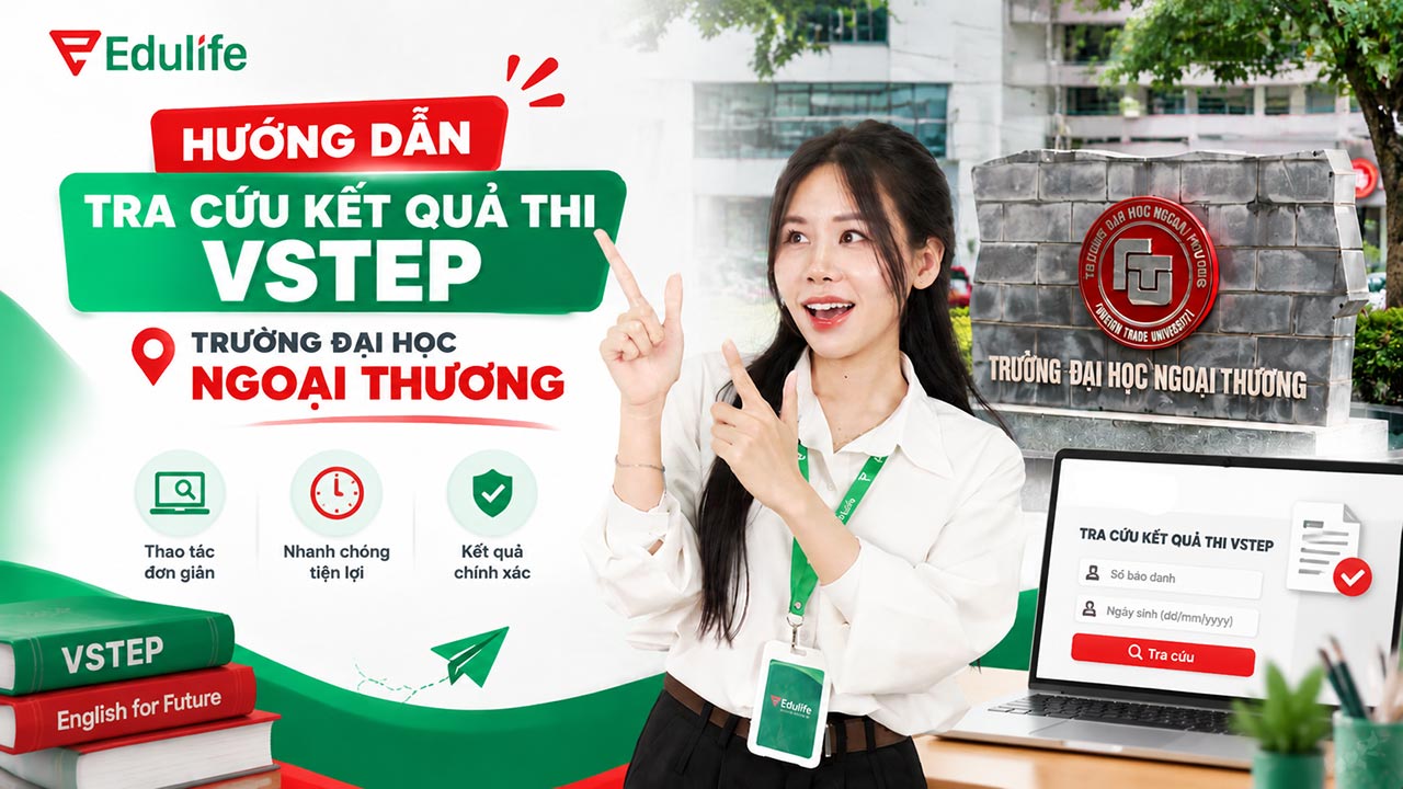 Hướng dẫn tra cứu kết quả thi VSTEP trường Đại học Ngoại thương nhanh chóng