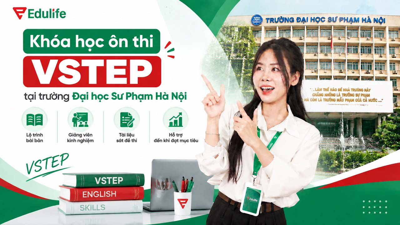 Cập nhật các khóa học VSTEP trường Đại học Sư phạm Hà Nội