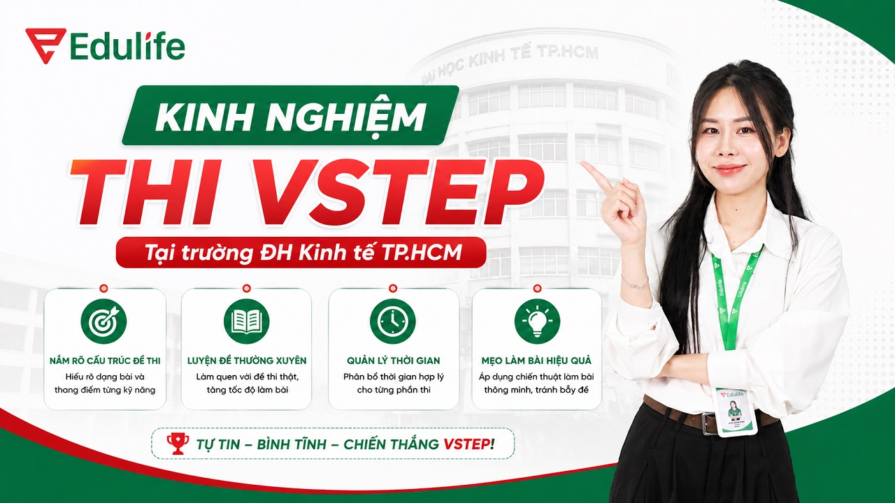 Kinh nghiệm thi VSTEP tại trường ĐH Kinh tế TPHCM để đạt kết quả cao