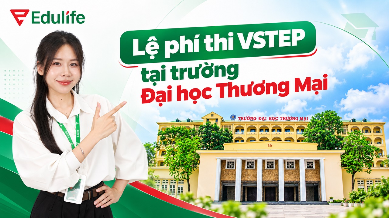 Lệ phí thi VSTEP trường Đại học Thương Mại