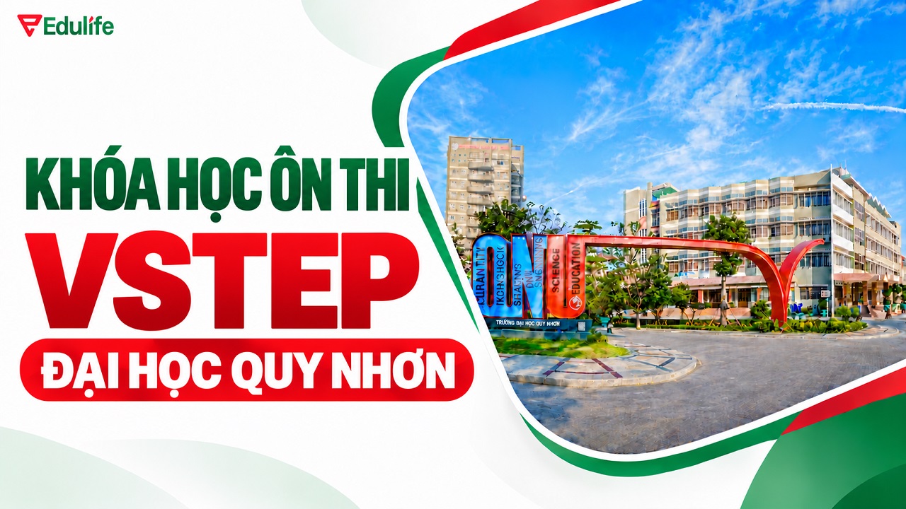 Khóa học ôn thi VSTEP Đại học Quy Nhơn
